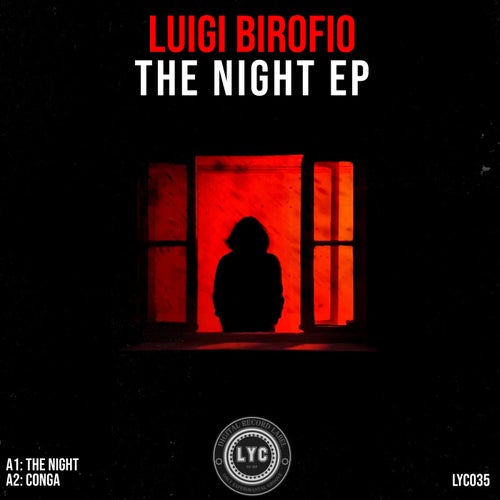 Luigi Birofio - The Night EP [LYC035]